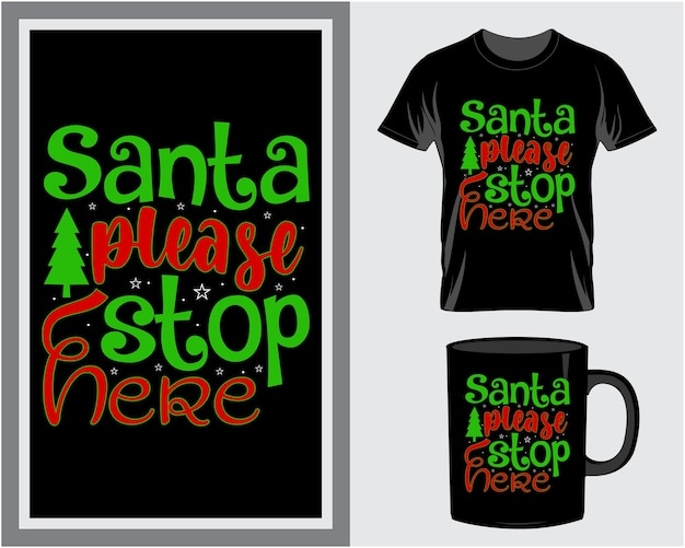 Вектор Санта, пожалуйста, прекрати рождественскую цитату, футболка и вектор дизайна кружки