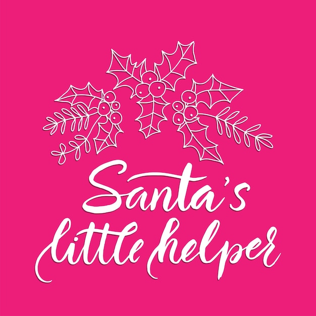 Santa's little helper children lettering typography