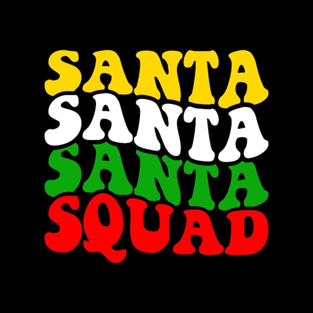 Santa Squad Wave christmas svg merry christmas santa claus christmas 2023