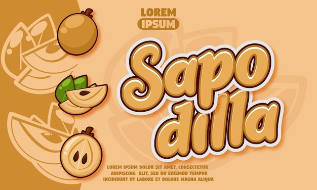 Sapodilla text effect with sapodilla icon background