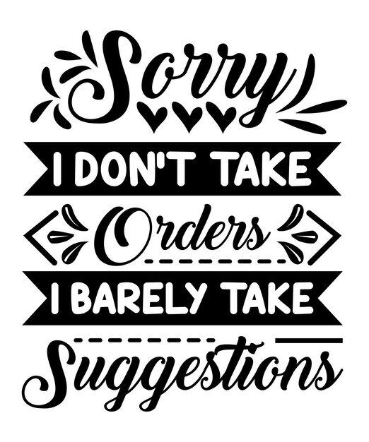 Vector sarcastic quotes svg design