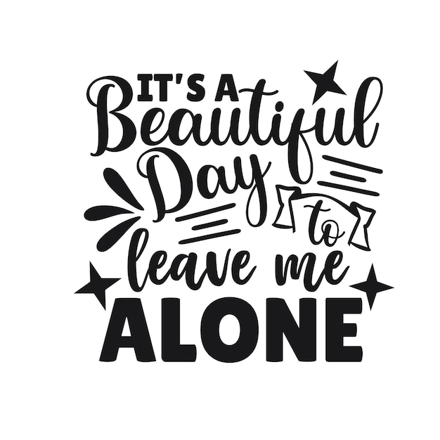 조롱스러운 SVG 디자인 Sassy Quotes Svg