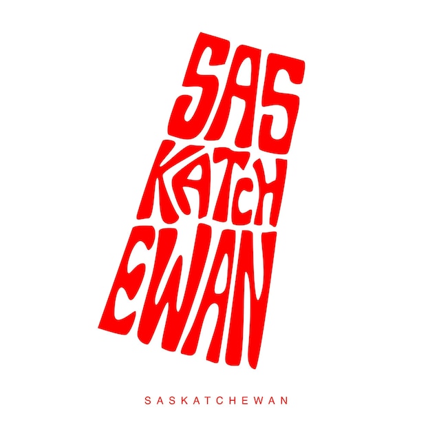 Saskatchewan Canadian map typography Saskatchewan calligraphy