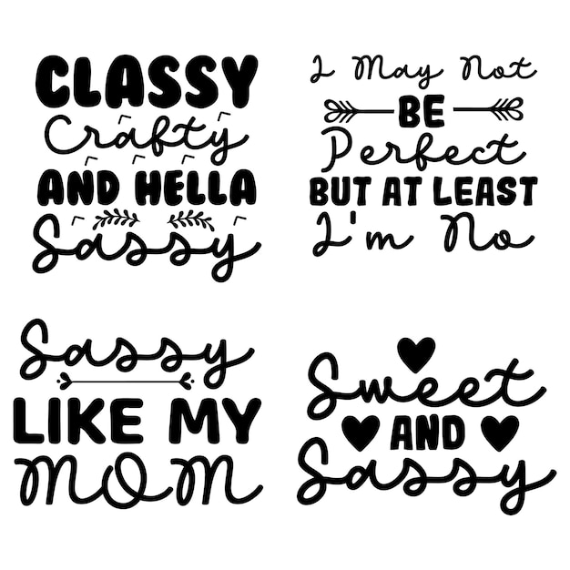 Vector sassy svg bundle