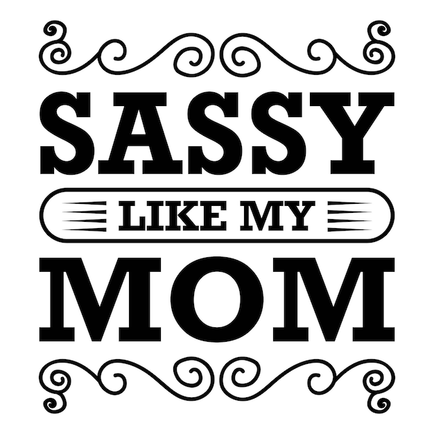 Sassy svg design