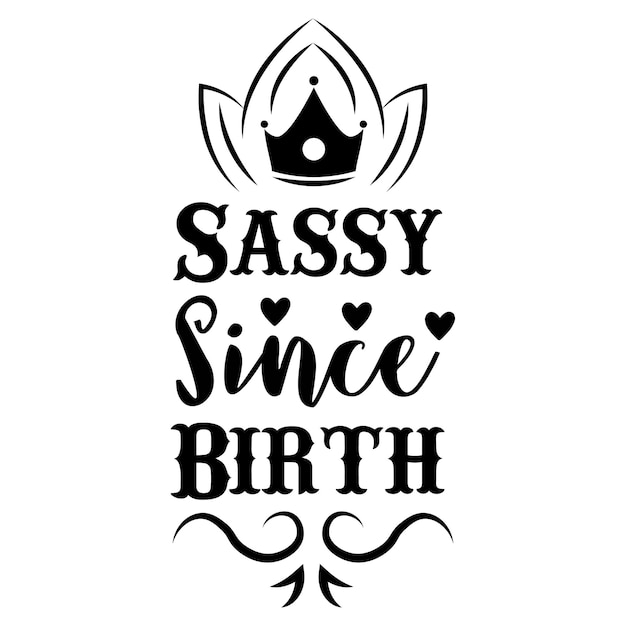 sassy svg design