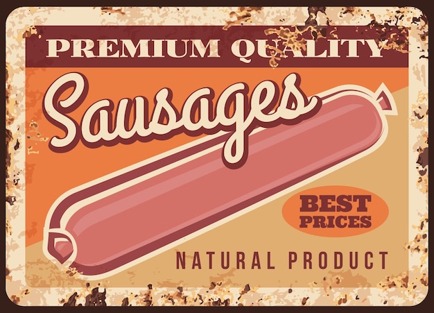 Sausages rusty metal plate vector retro poster