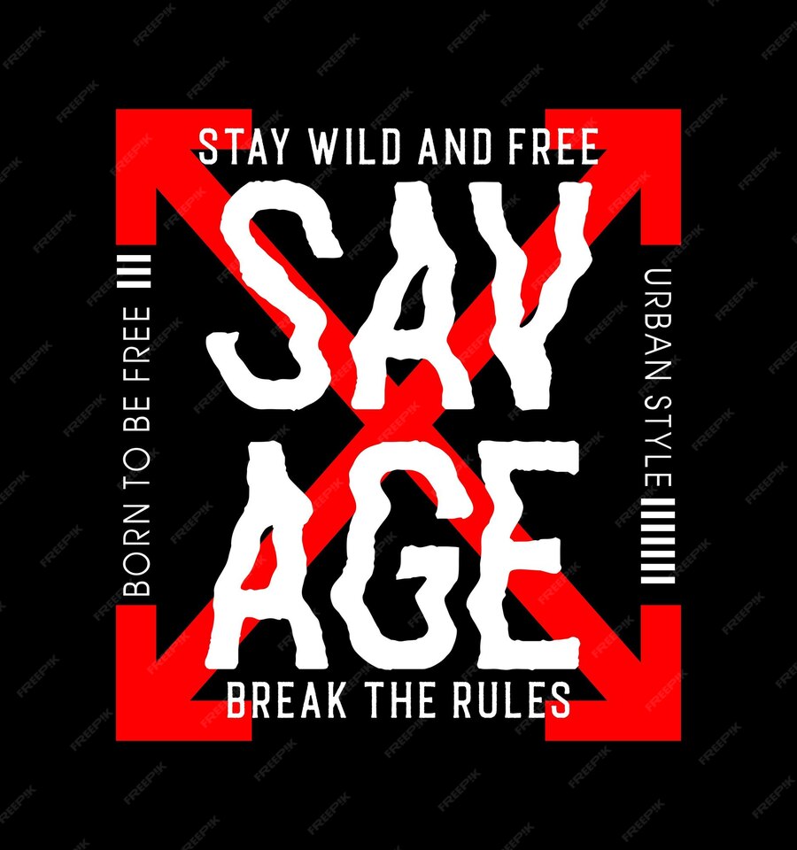 Premium Vector Savage slogan vector typography t shirt graphics print