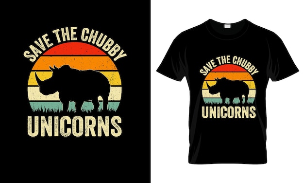 Save The Chubby Unicorns colorful Graphic TShirt Rhino TShirt Design