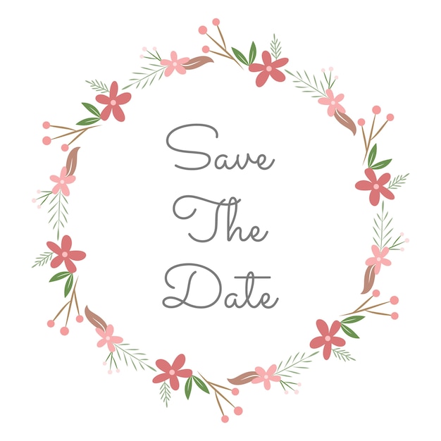 Save the date floral and flower vector wreath