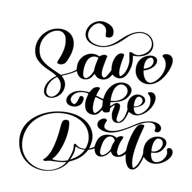 Save the date text calligraphy vector lettering for wedding or love card Calligraphic mug photo