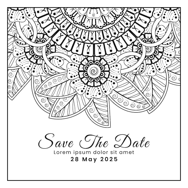 Save the date with mehndi flower. decoration in ethnic oriental, doodle ornament.