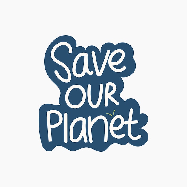 Save our planet sticker illustration