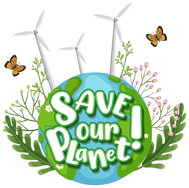 Vector save our planet typography design poster