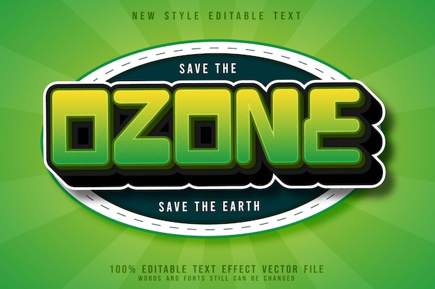 Save the ozone editable text effect emboss 3 dimension cartoon style