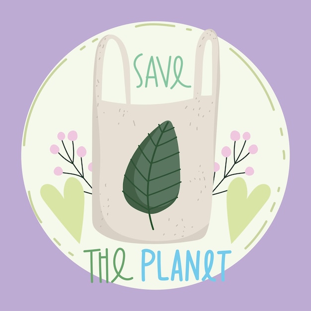 Vector save the planet eco bag