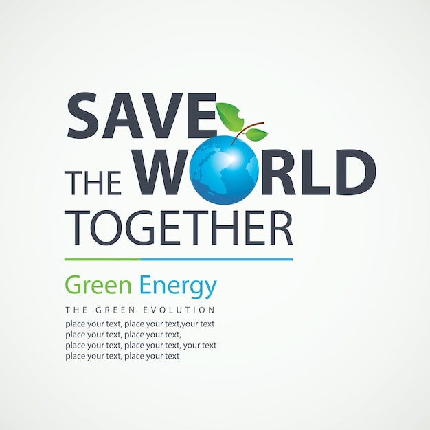 save the world eco poster