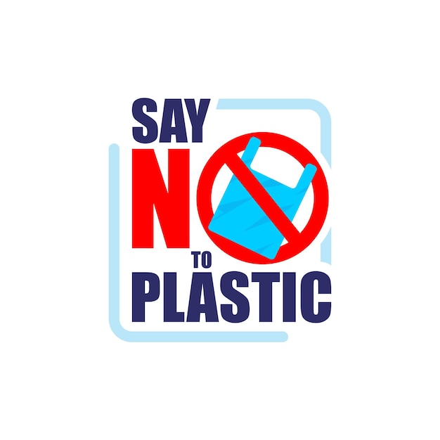 Say no to plastic bags go green save the earth for print signs sticker poster cover campaign