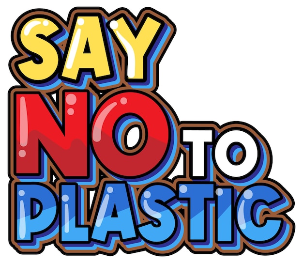 Say No To Plastic typography logo design