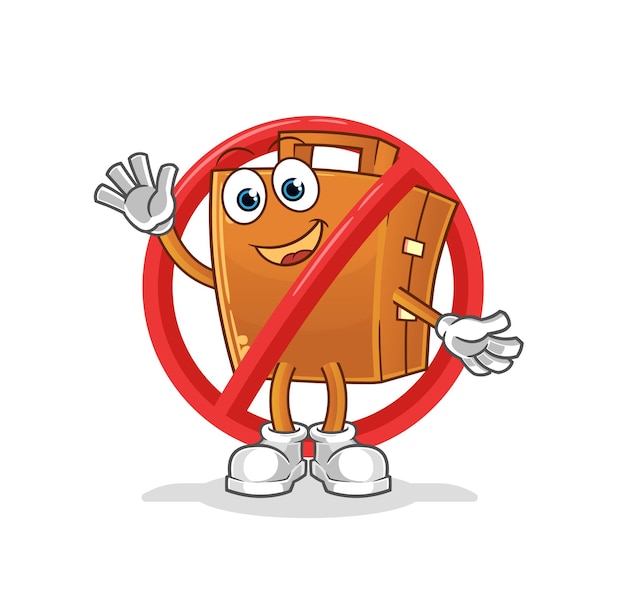 Say no to suitcase mascot. cartoon vector