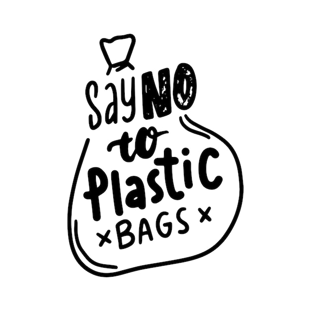 Вектор Скажи нет баннеру с пластиковыми пакетами, останови загрязнение, спаси экологическую концепцию планеты. монохромный рисованной надписи, экология