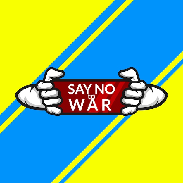 Say no to war with color background Premium Vector