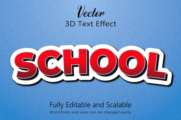 School 3D text effect fully editable