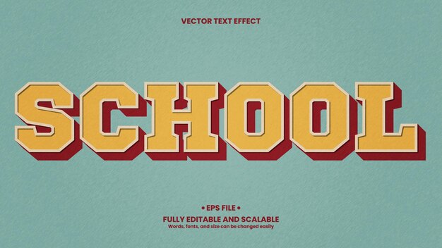 Vector school 3d text effect with retro and vintage style