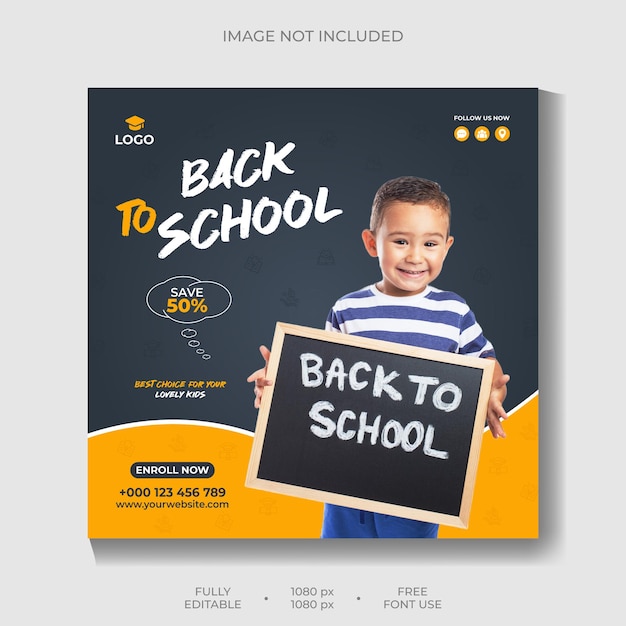 School Admission Or Back To School Social Media Post Template