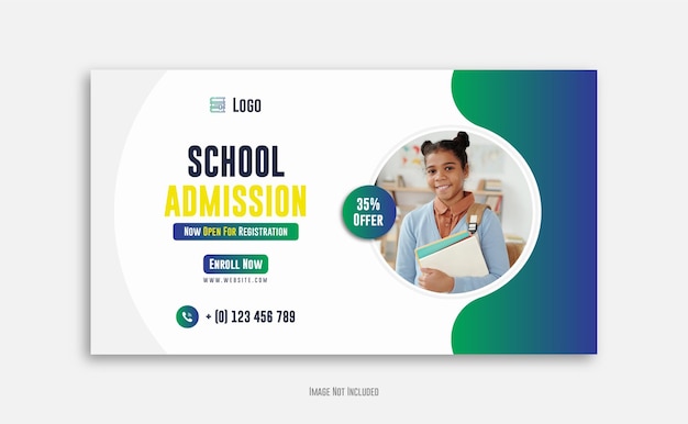 School Admission Social Media  Post Design Or Web Banner Template Design