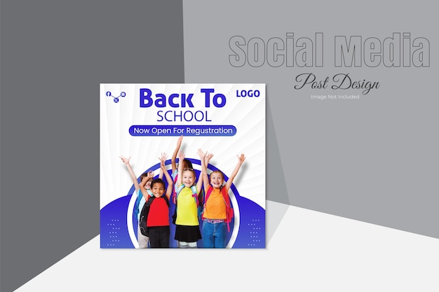 Vector school admission social media post or education school web banner template or square post design