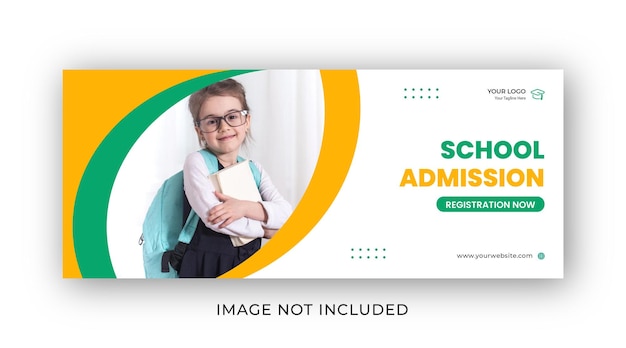 School admission social media web banner and facebook cover design template