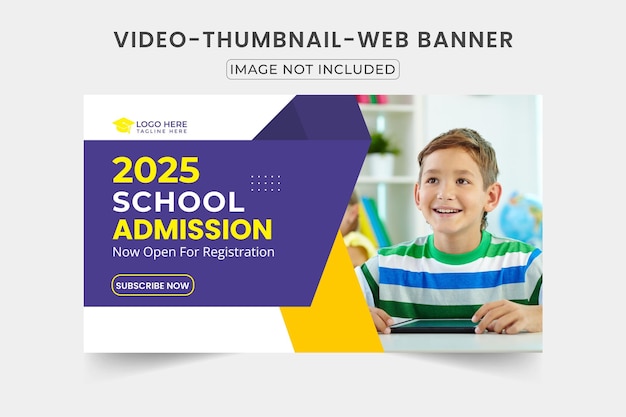 Vector school admission thumbnail customizable video thumbnail and web banner template