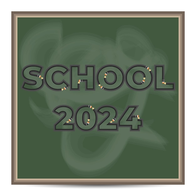 Vector school board banner with the inscription school 2024 outline in black pencil vector illustration