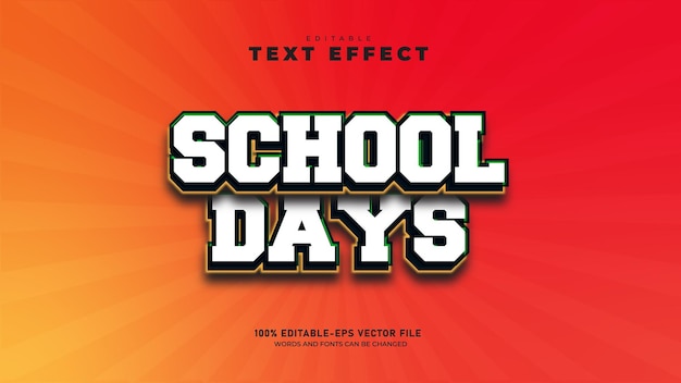 Vector school days editable colorful 3d text effect template