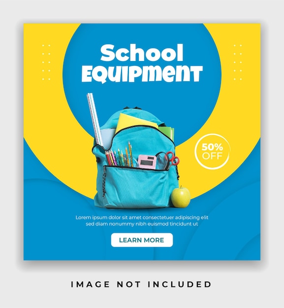 Modello di poster o banner per social media per attrezzature scolastiche