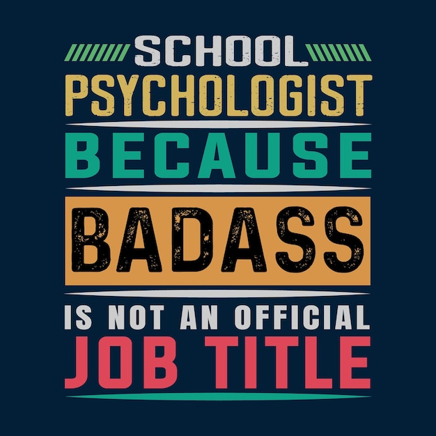 School psychologist job title t shirt design