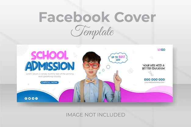 Schooltoelating Facebook-omslag en ontwerpsjabloon voor sociale media