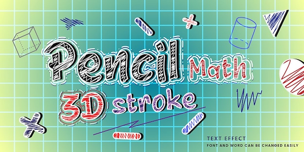 Scribbled 3D Pencil Math Text Effect Suitable for educational designs and creative content