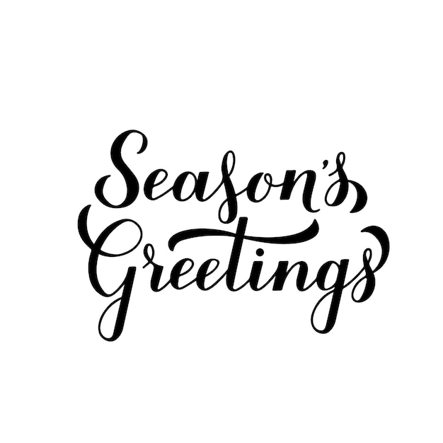 Season s Greetings calligraphy hand lettering Merry Christmas and Happy New Year typography poster