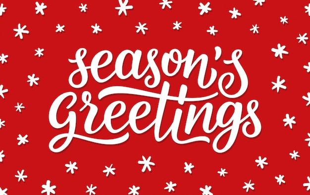 Seasons greetings calligraphy lettering text