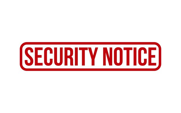 Security Notice Rubber Stamp Seal Vector