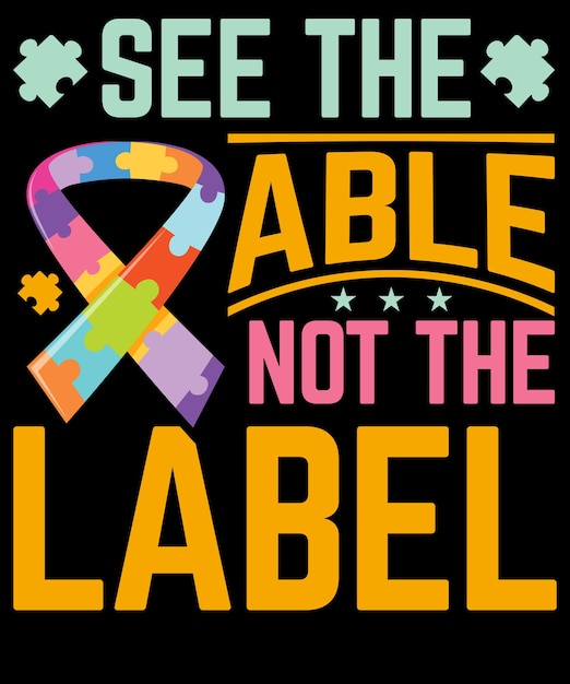 See the able not the label t shirt design