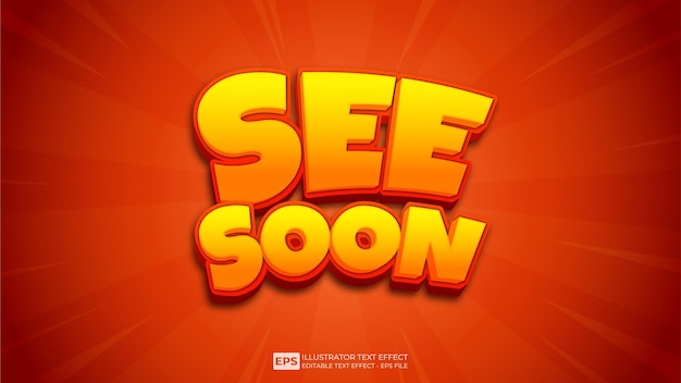 See Soon editable text effect font