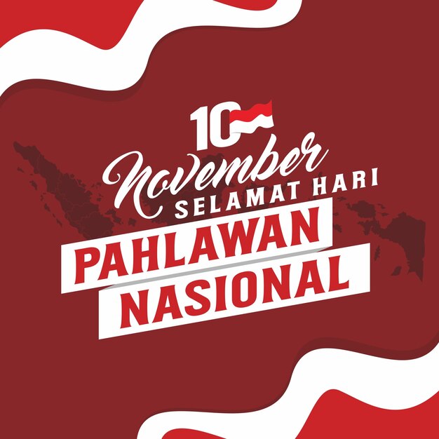 Selamat hari pahlawan nasional indonesia