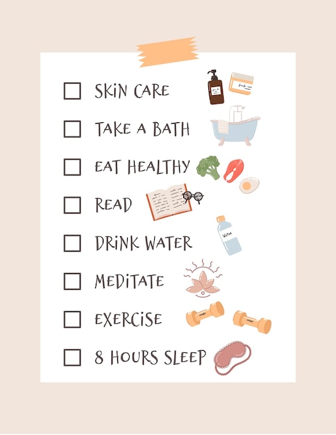 Vector self-care checklist and routine to do ideas. includes relaxing, exercising, eating well, health, happiness, motivation, skin care, reading, sleeping.  illustration.