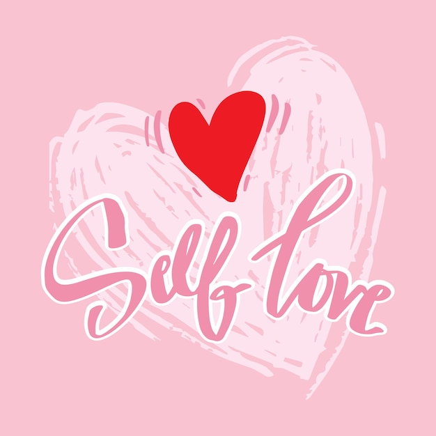 Self love lettering Poster slogan concept