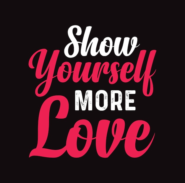 Self Love lettering premium vector design