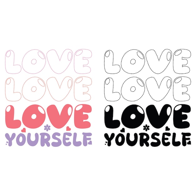 Self love quotes design per magliette mug bag ecc.