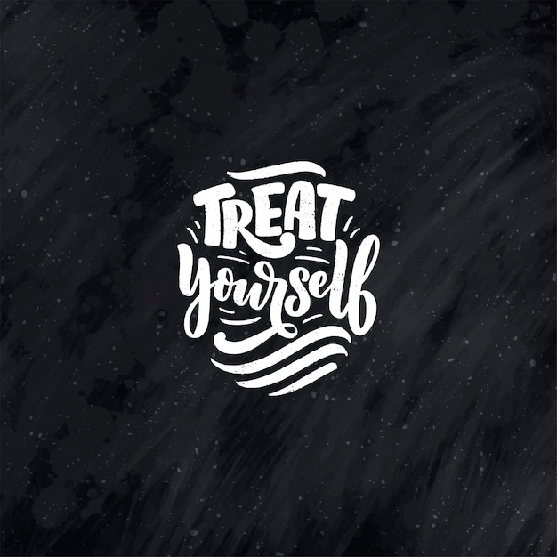 Selfcare lettering quote for blog or sale. time to something nice.